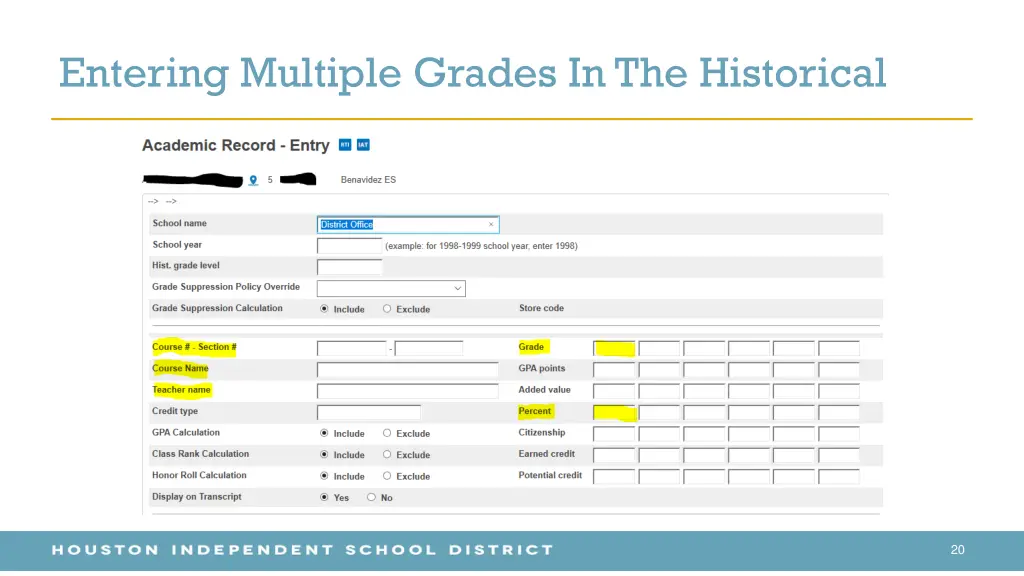 entering multiple grades in the historical 1