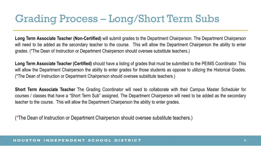 grading process long short term subs