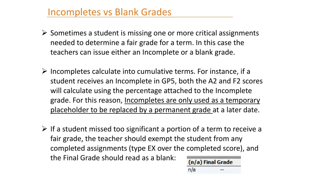 incompletes vs blank grades