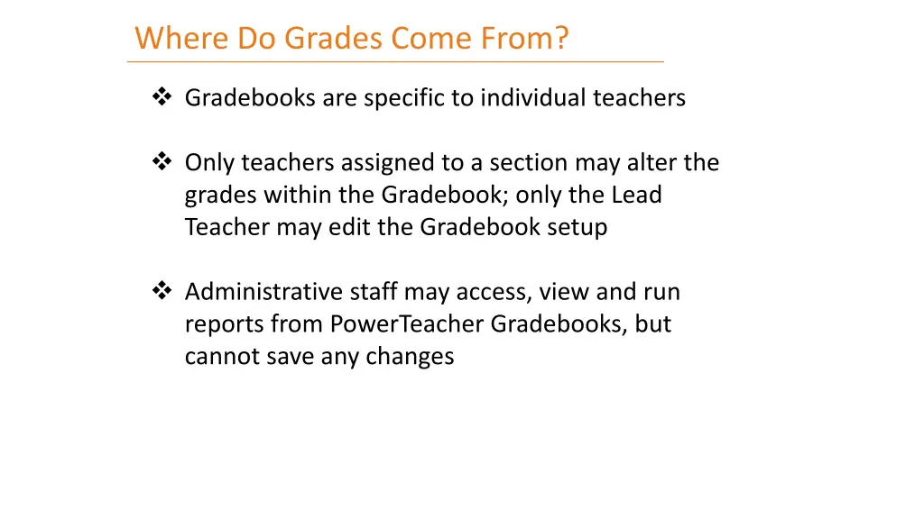 where do grades come from 1