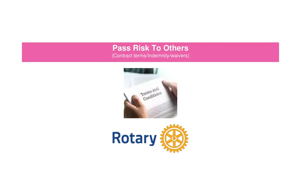pass risk to others contract terms indemnity