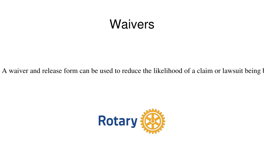 waivers