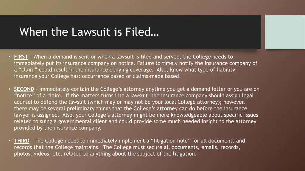 when the lawsuit is filed