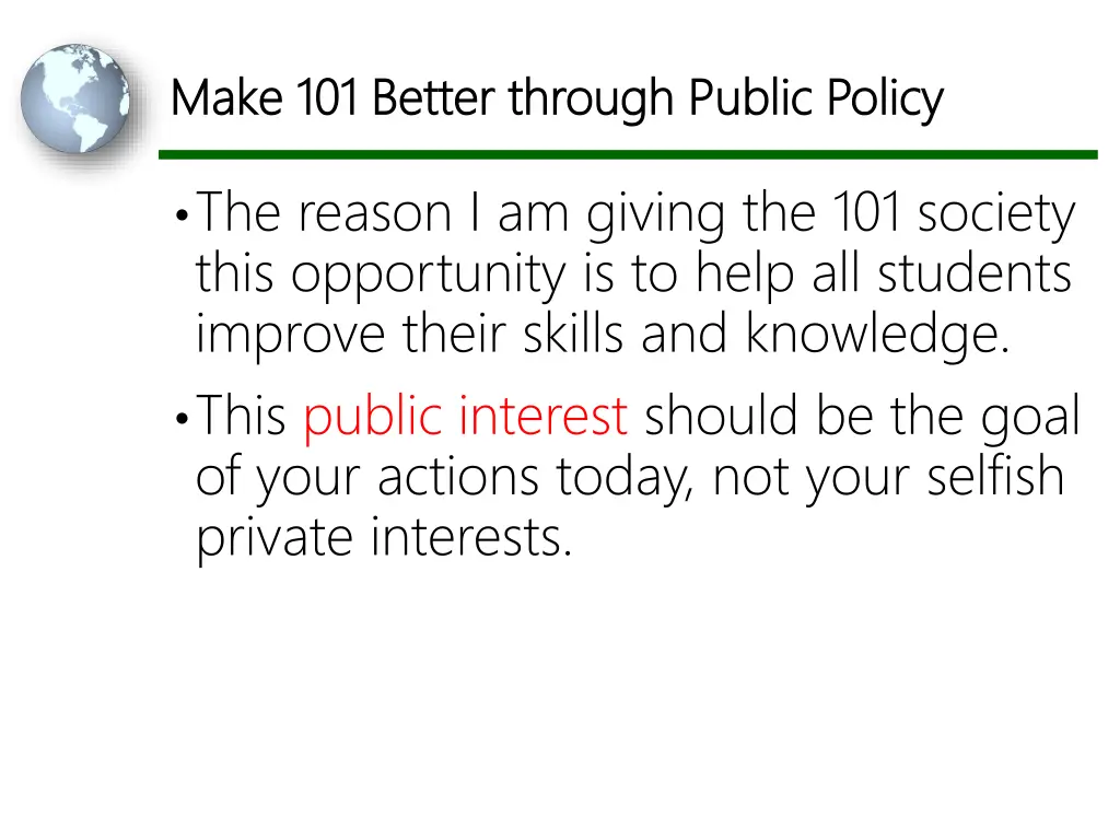 make 101 better through public policy make