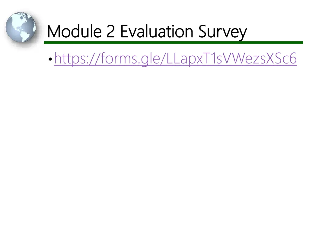 module 2 evaluation survey module 2 evaluation