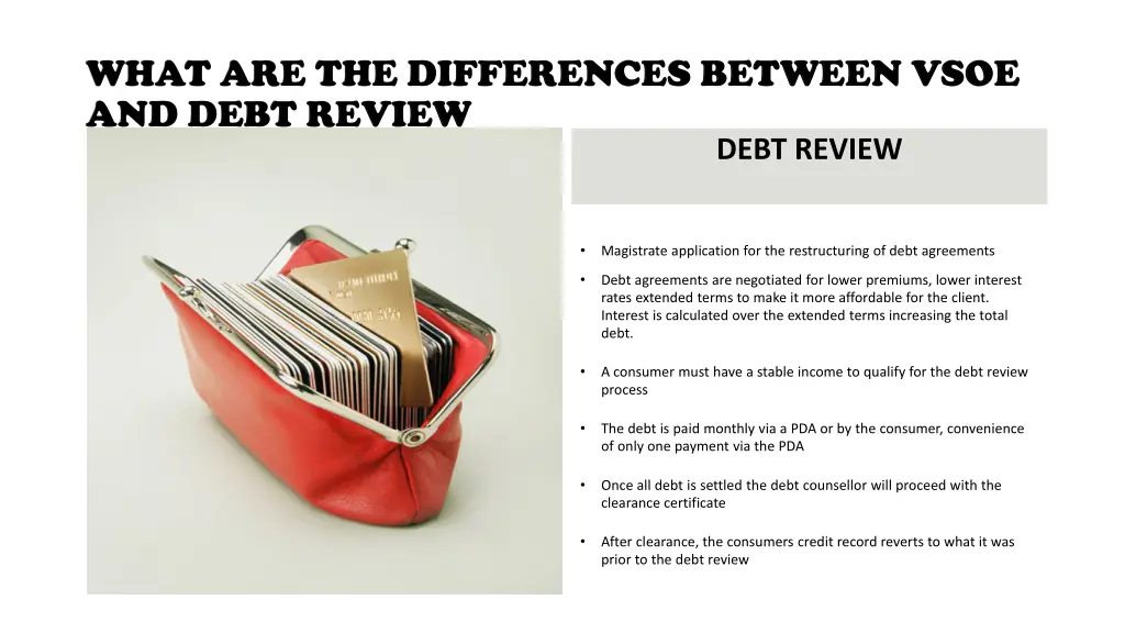 what are the differences between vsoe and debt