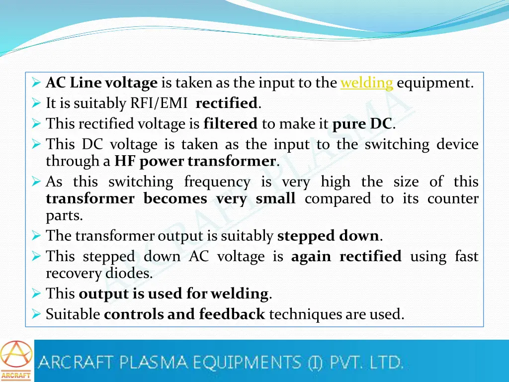 ac linevoltage is taken as the input