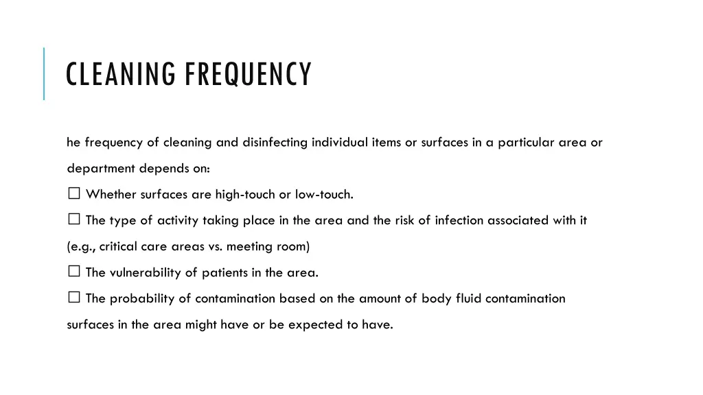 cleaning frequency