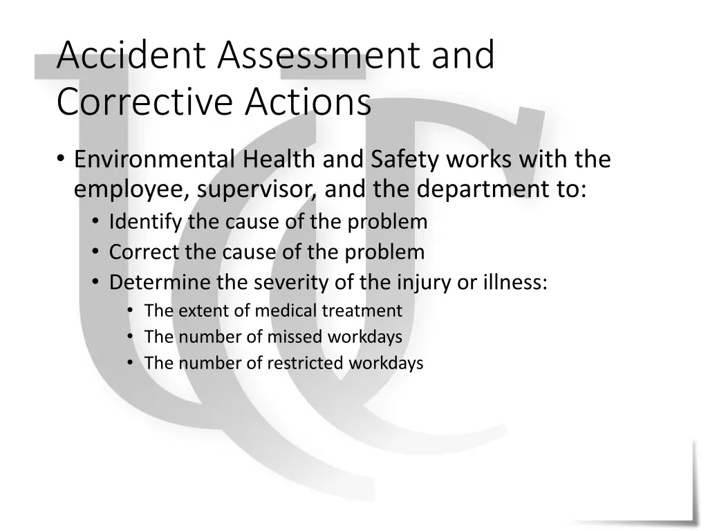 accident assessment and corrective actions
