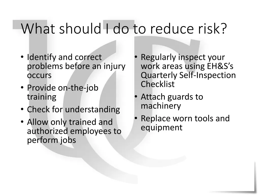 what should i do to reduce risk