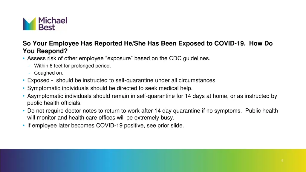 so your employee has reported he she has been
