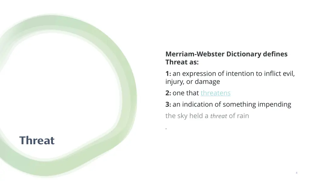 merriam webster dictionary defines threat