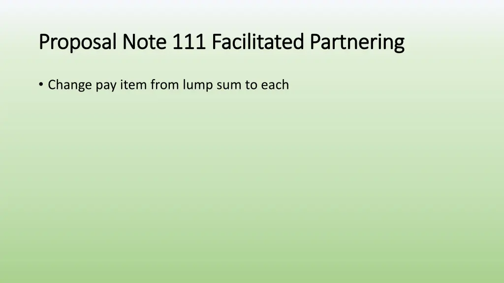 proposal note 111 facilitated partnering proposal