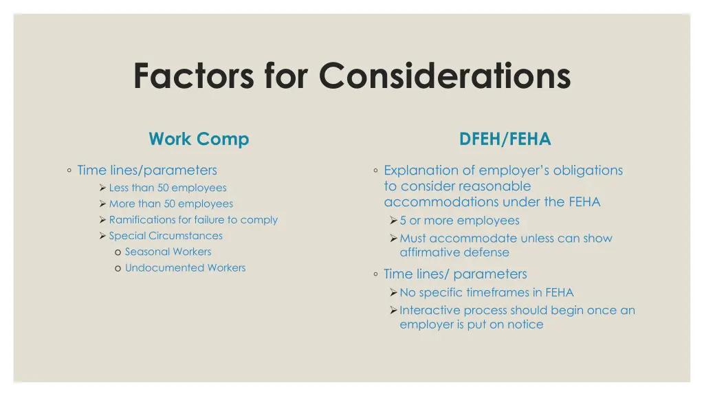 factors for considerations