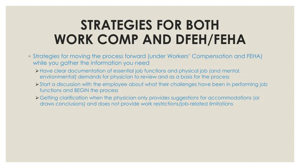 strategies for both work comp and dfeh feha