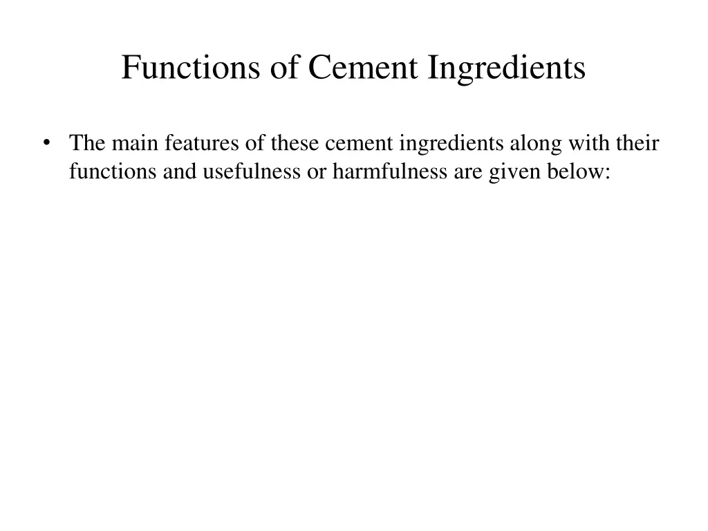 functions of cement ingredients