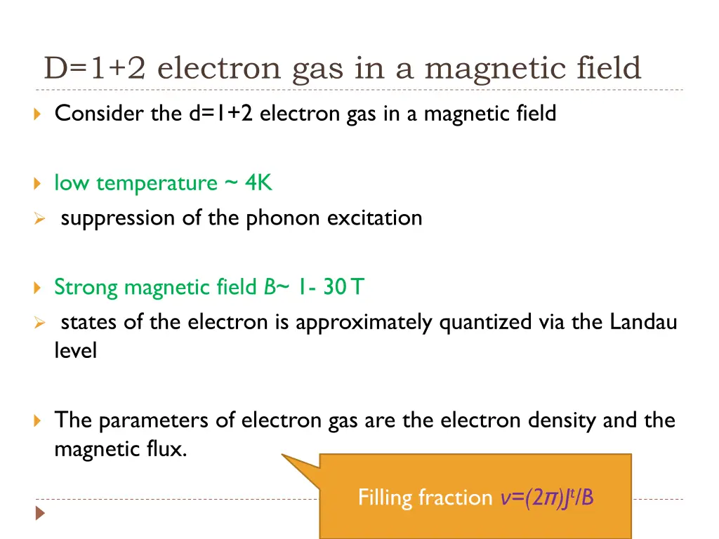d 1 2 electron gas in a magnetic field