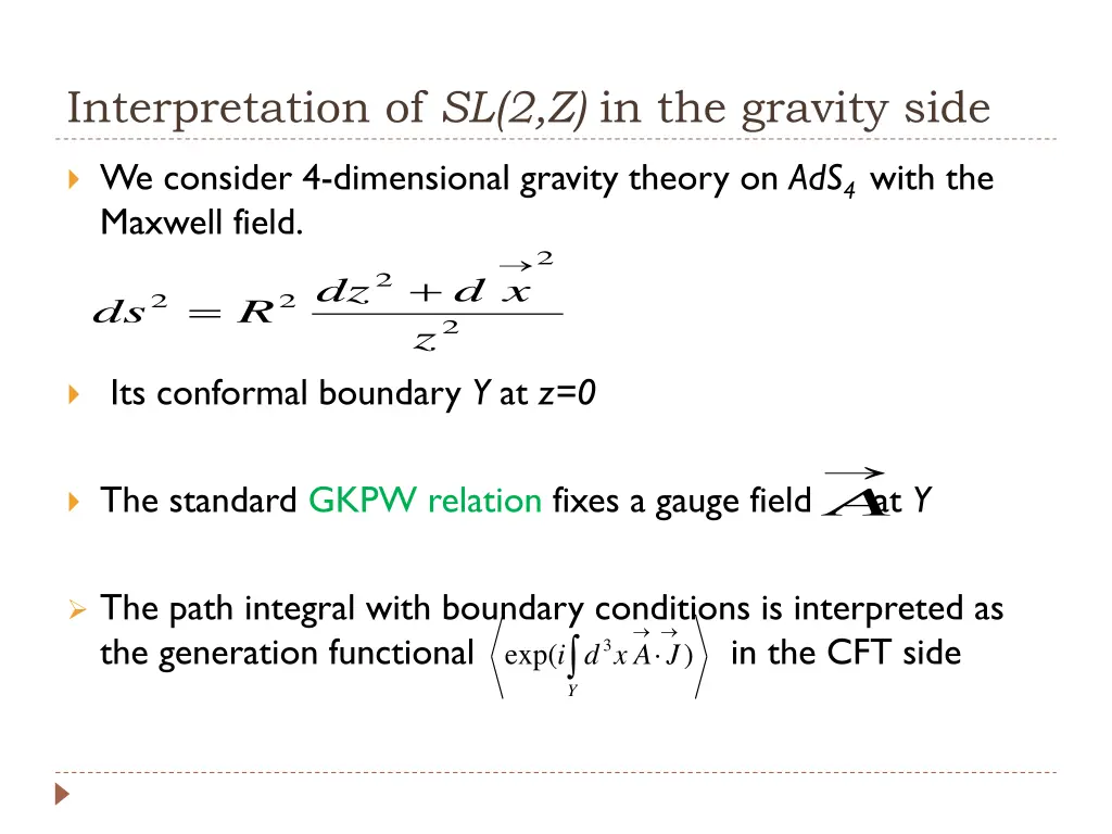 interpretation of sl 2 z in the gravity side