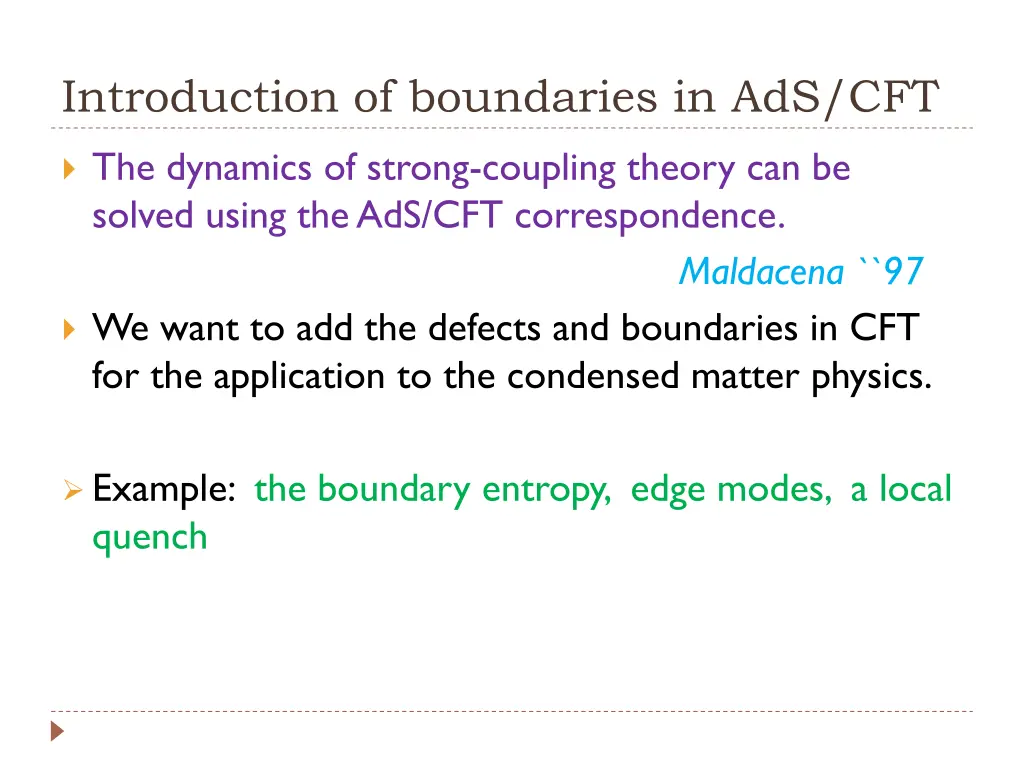 introduction of boundaries in ads cft