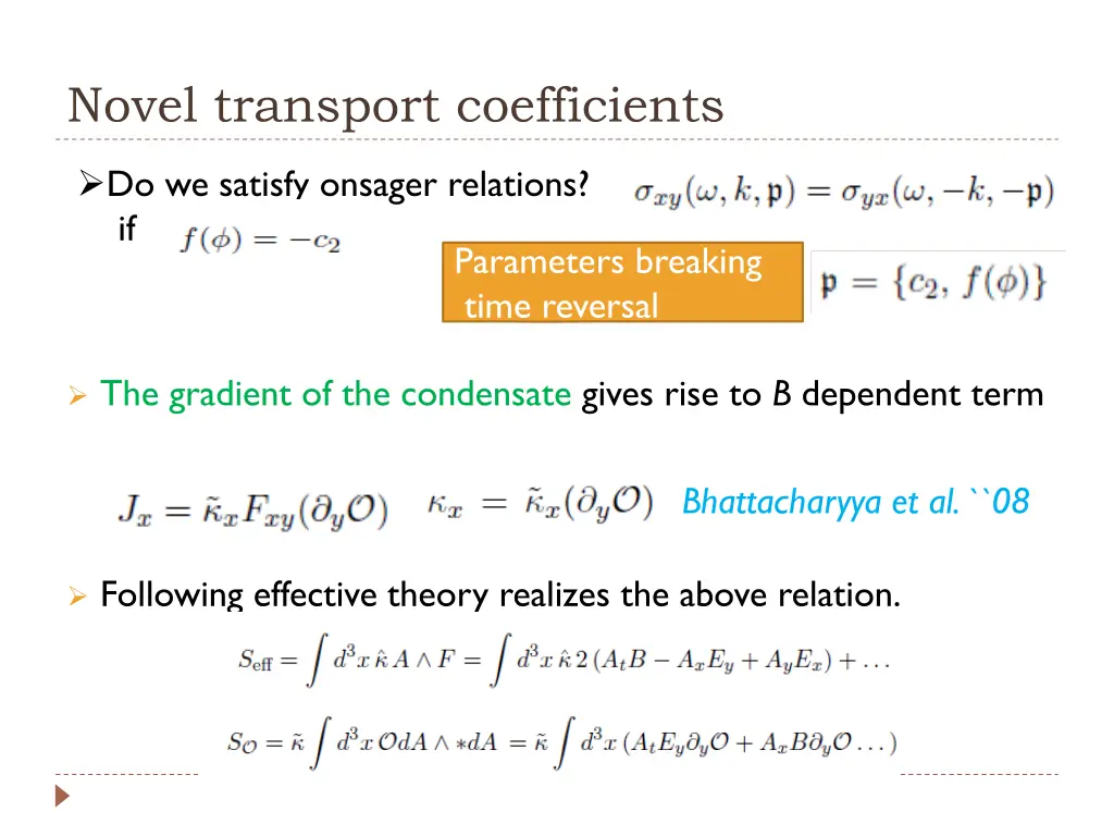 novel transport coefficients