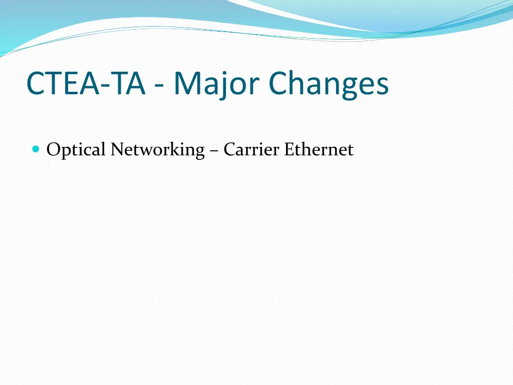 ctea ta major changes