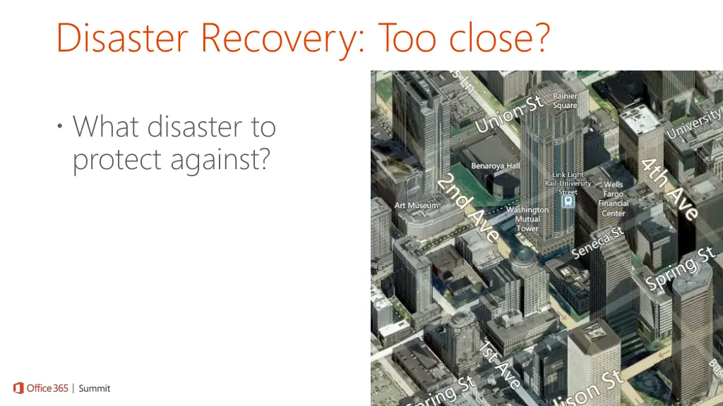 disaster recovery too close