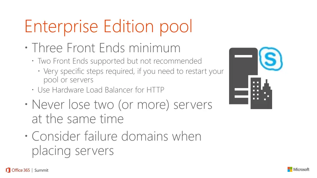 enterprise edition pool three front ends minimum