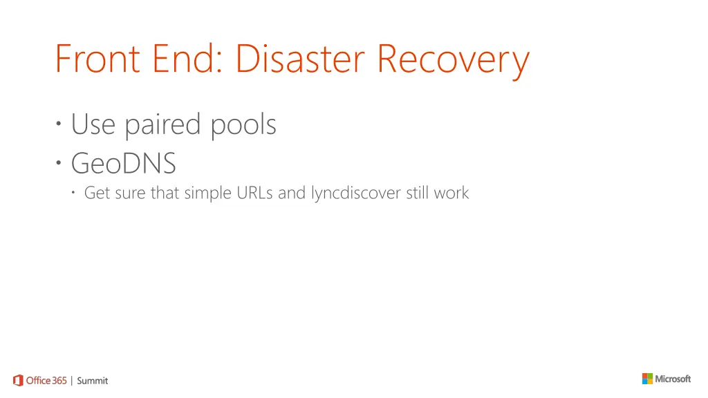 front end disaster recovery