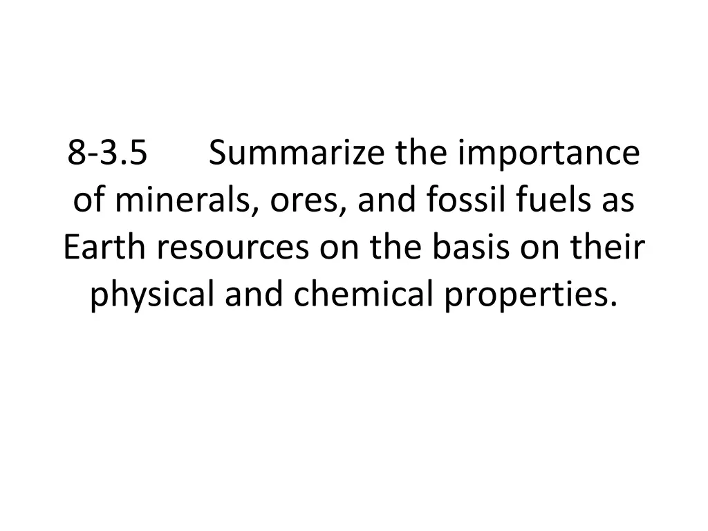 8 3 5 of minerals ores and fossil fuels as earth