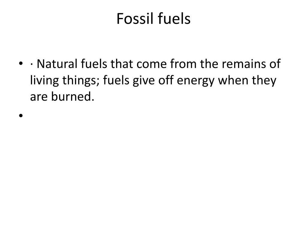 fossil fuels