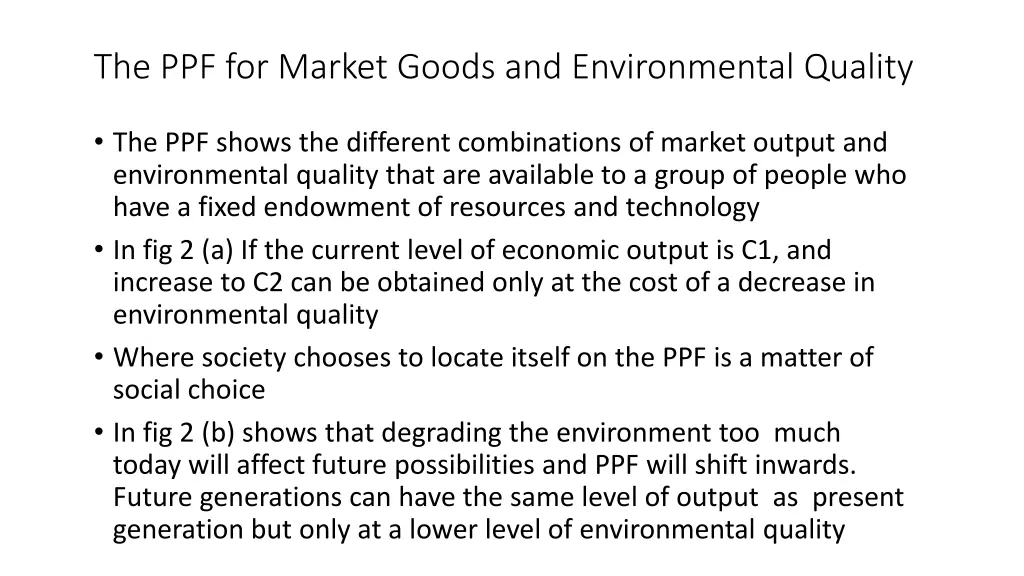 the ppf for market goods and environmental quality