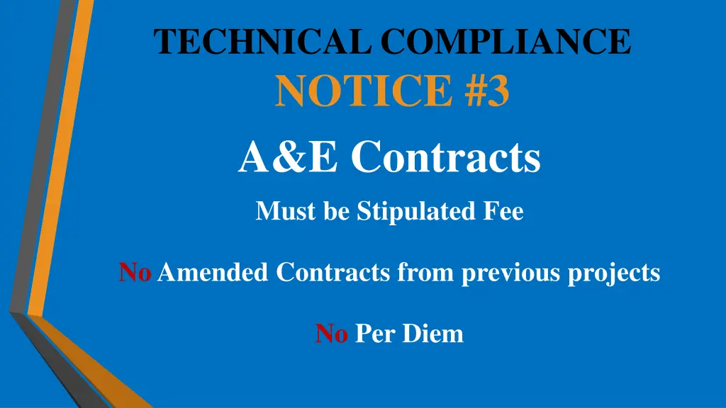 technical compliance notice 3 a e contracts must