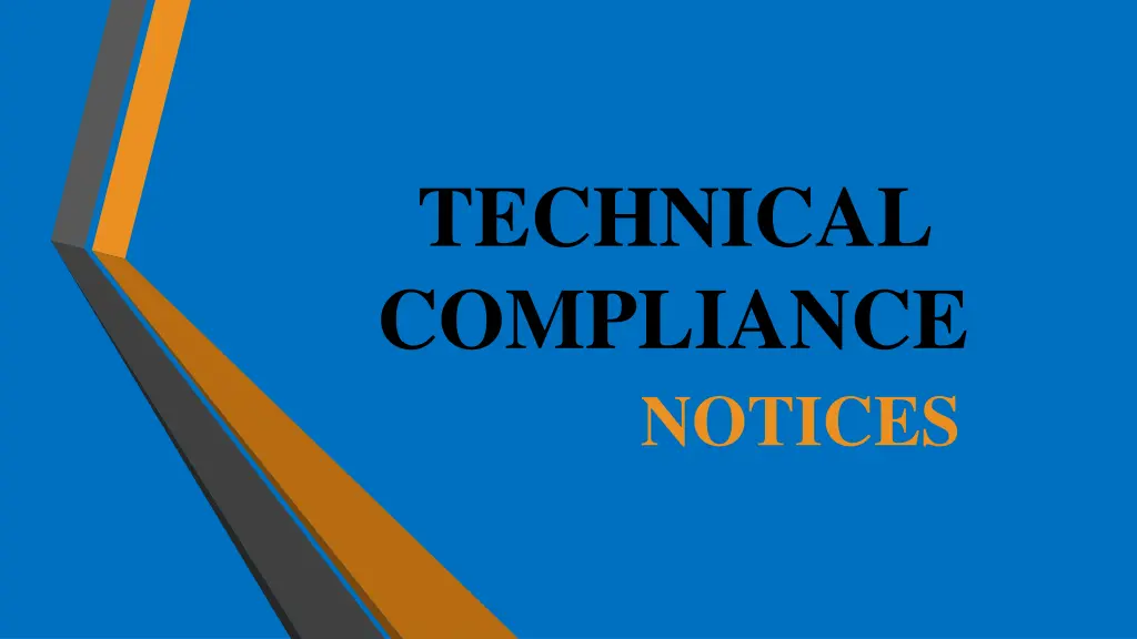 technical compliance notices
