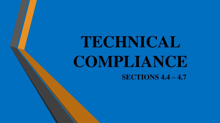 technical compliance sections 4 4 4 7