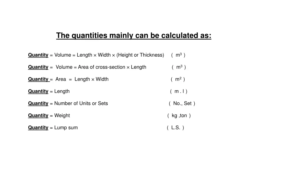 the quantities mainly can be calculated as