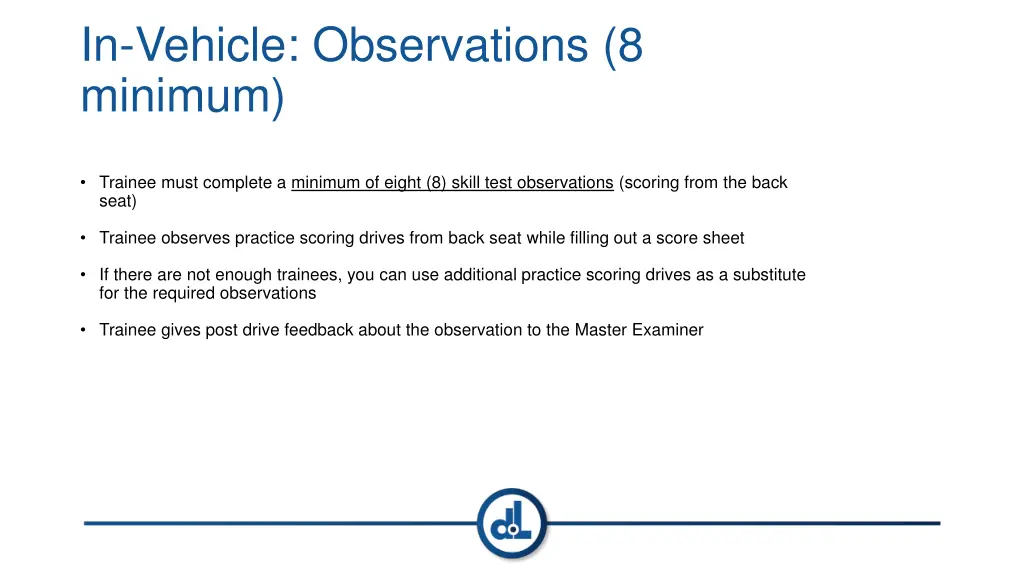 in vehicle observations 8 minimum