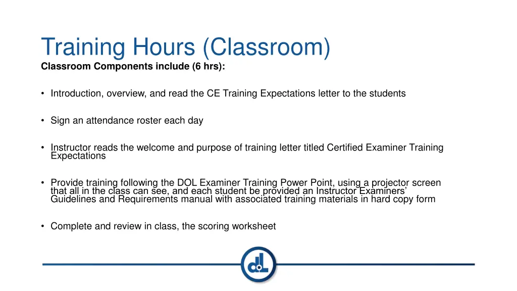 training hours classroom classroom components