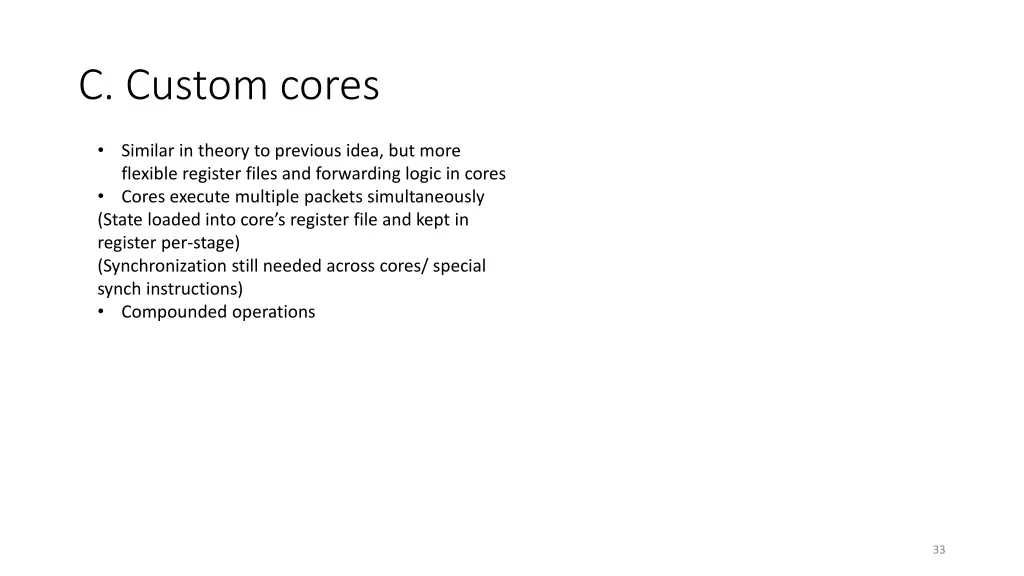 c custom cores