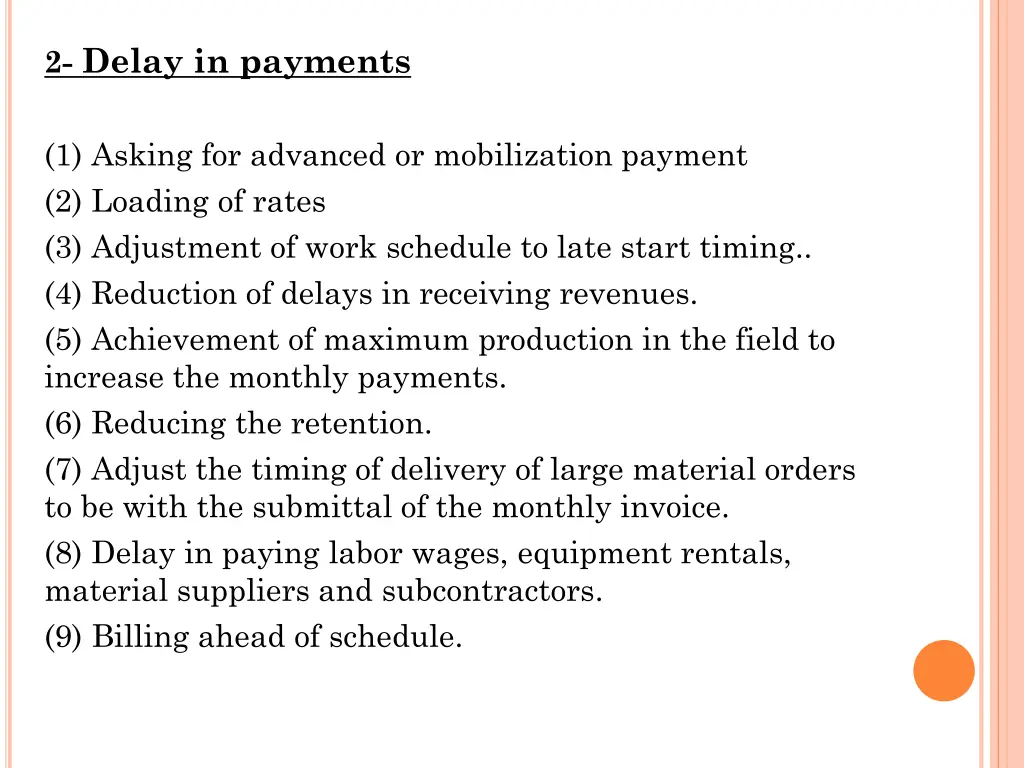 2 delay in payments