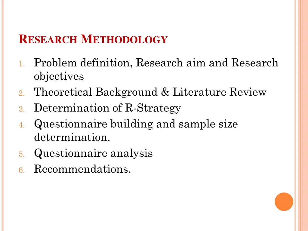 r esearch m ethodology