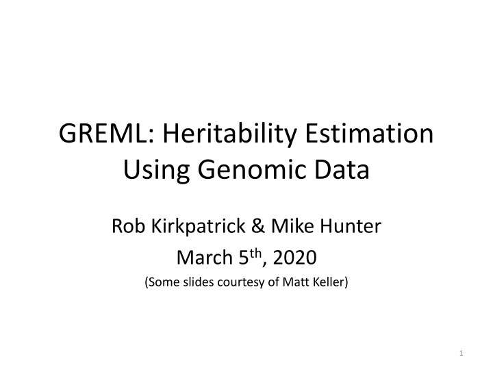 greml heritability estimation using genomic data