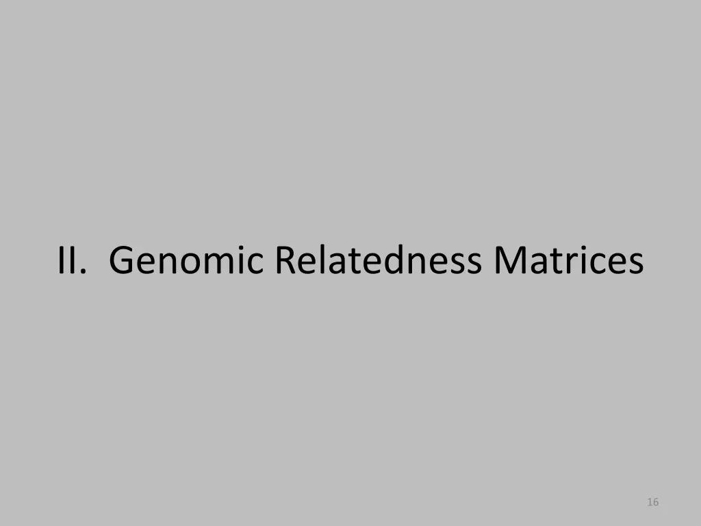 ii genomic relatedness matrices