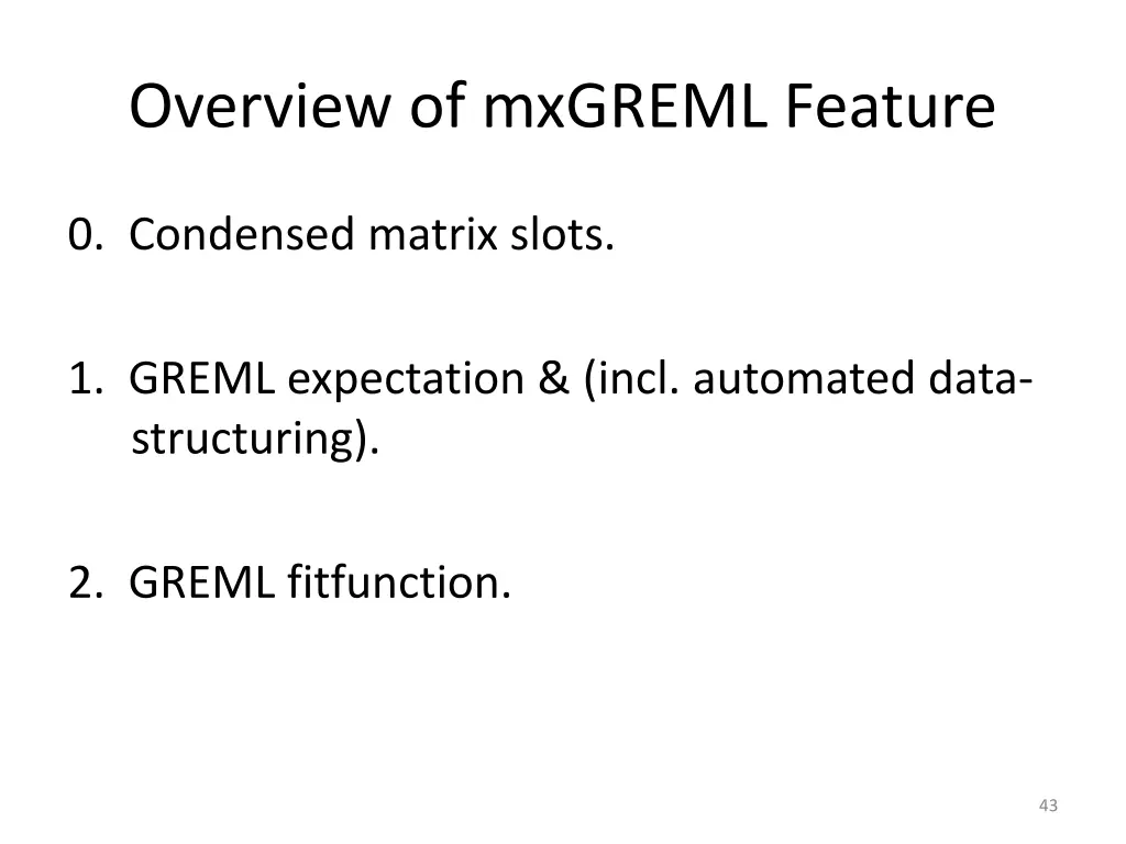 overview of mxgreml feature