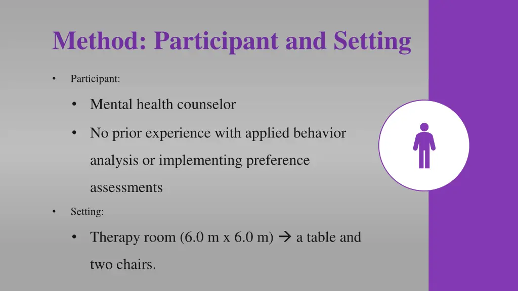 method participant and setting