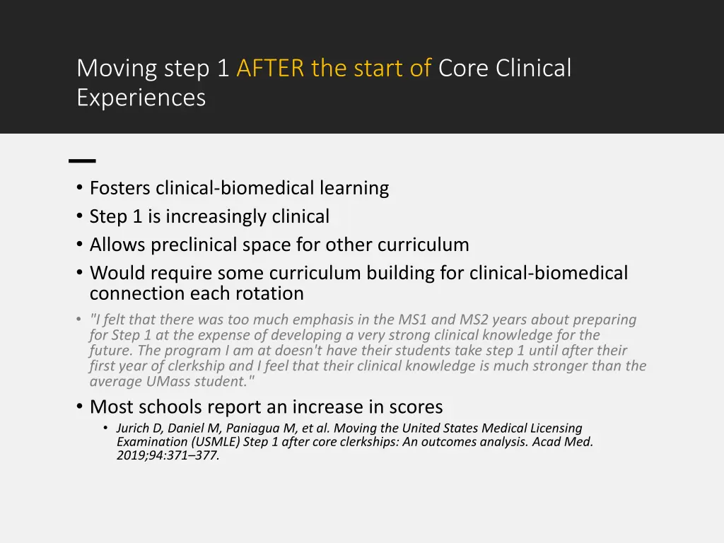moving step 1 after the start of core clinical