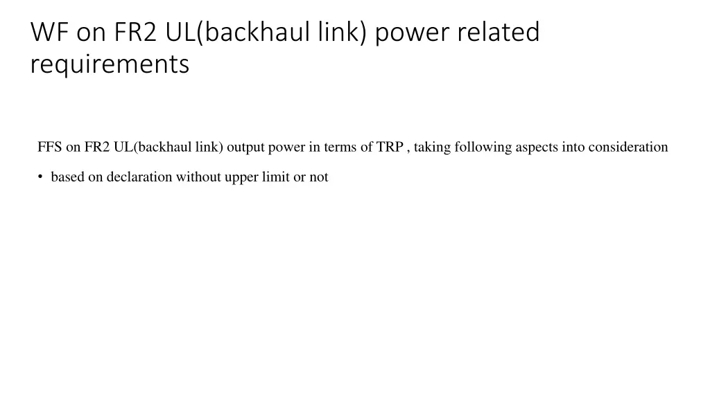 wf on fr2 ul backhaul link power related