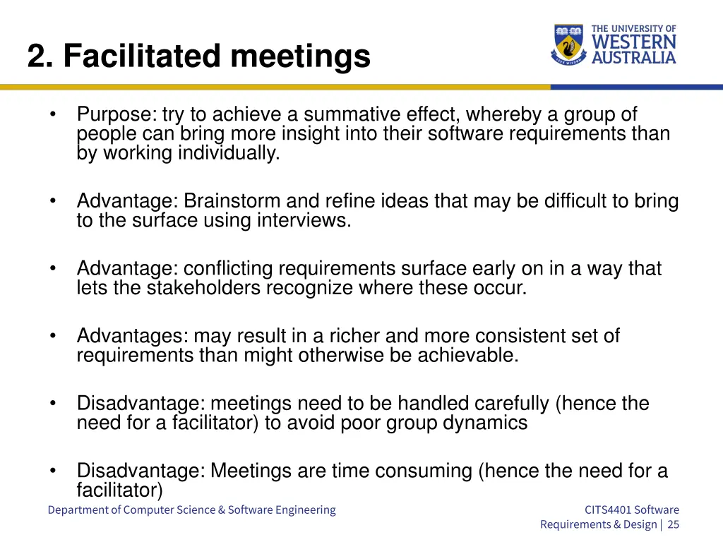 2 facilitated meetings