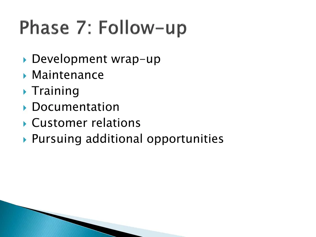 development wrap up maintenance training