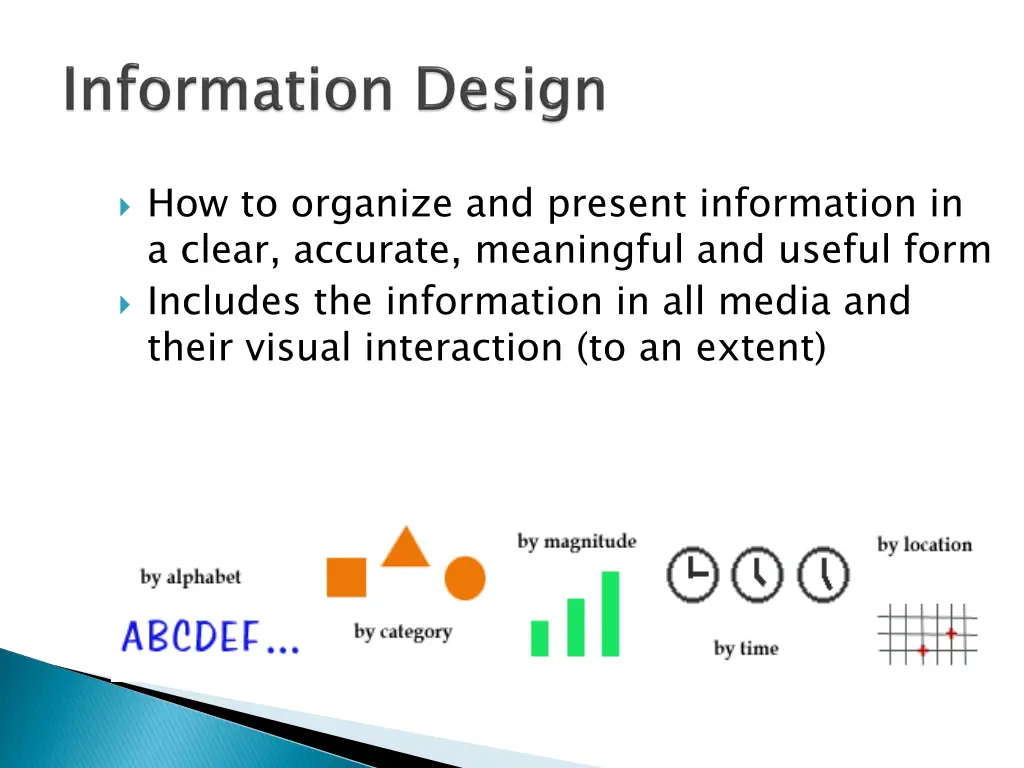 how to organize and present information