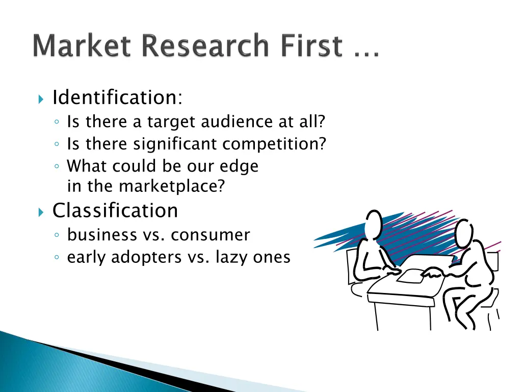 identification is there a target audience